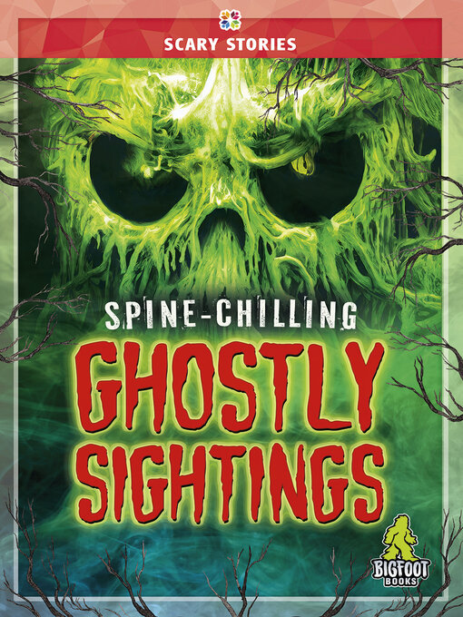 Cover image for Spine-Chilling Ghostly Sightings